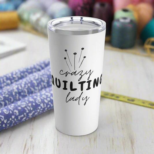 Crazy Quilting Lady 20oz Tumbler