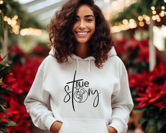 True Story, Christian Christmas Hoodie