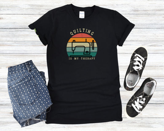 Quilting is my Therapy, sunset tee for Quilters