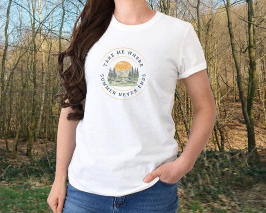 Take Me Where Summer Never Ends, Mountain version, soft, seasonal, white t-shirt