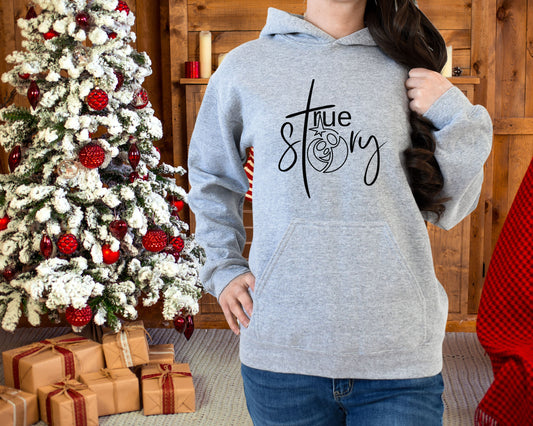 True Story, Christian Christmas Hoodie