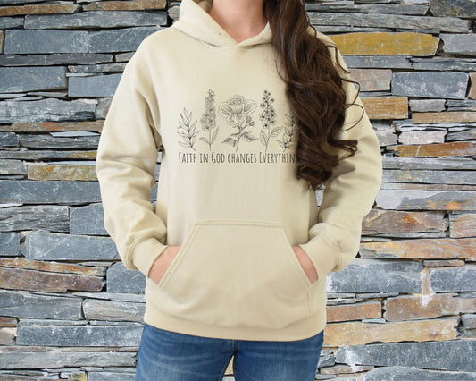 Faith in God Changes Everything, Botanical Hooded Sweatshirt