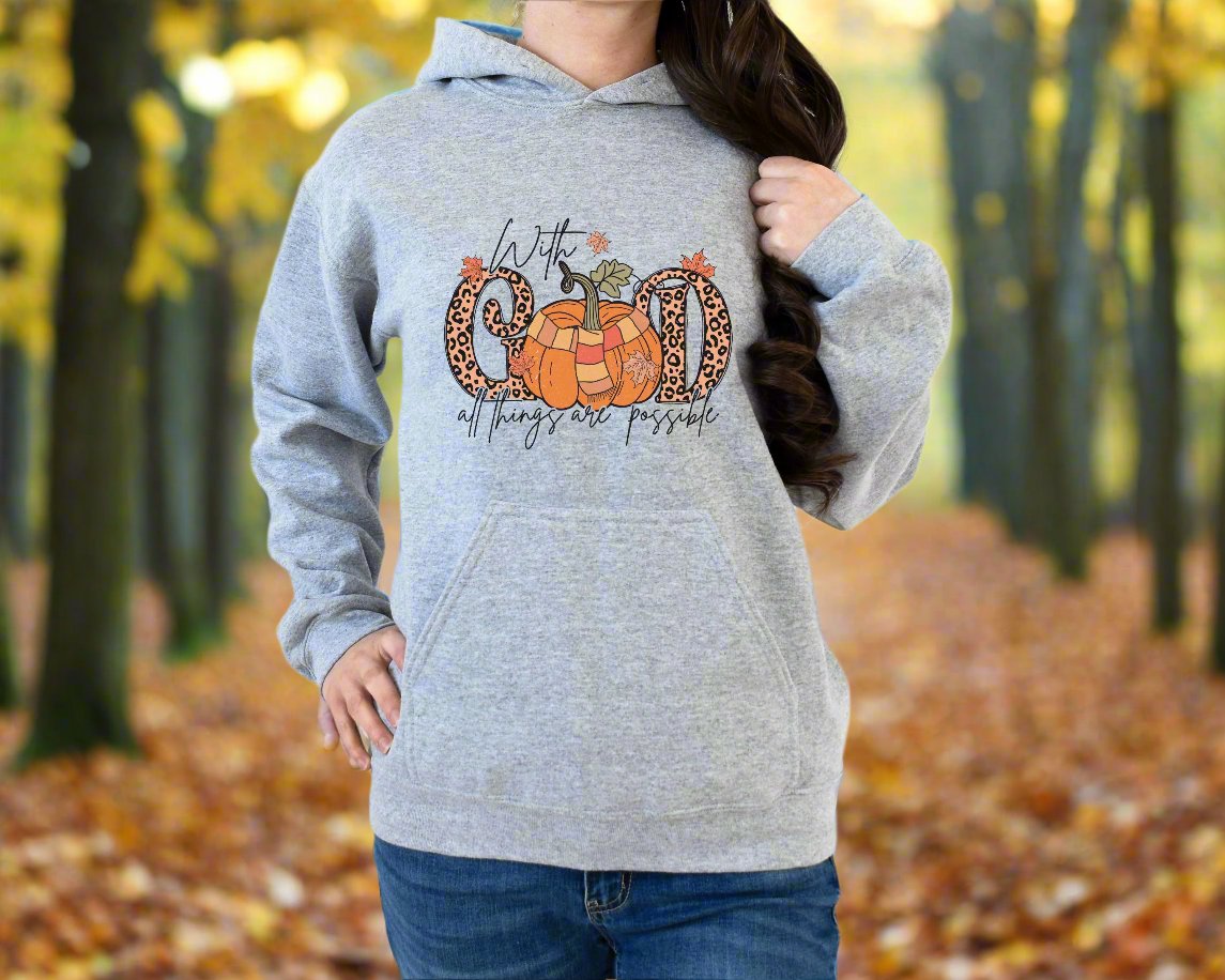 With God, All Things are Possible Fall Hoodie